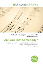 Are You That Somebody?