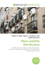 Fibre satellite distribution