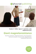Giant magnetoresistance