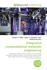 Integrated computational materials engineering