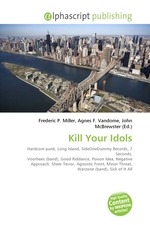 Kill Your Idols