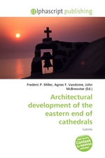 Architectural development of the eastern end of cathedrals