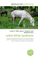 Lethal White Syndrome