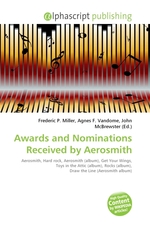 Awards and Nominations Received by Aerosmith