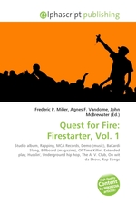 Quest for Fire: Firestarter, Vol. 1