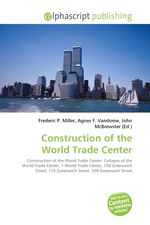 Construction of the World Trade Center