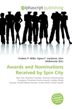 Awards and Nominations Received by Spin City