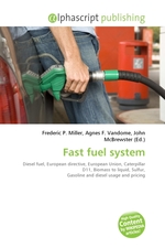 Fast fuel system