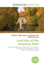 Land Arts of the American West