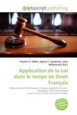 Application de la Loi dans le temps en Droit Francais