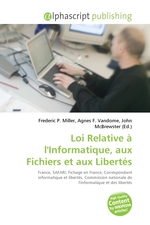 Loi Relative a lInformatique, aux Fichiers et aux Libertes