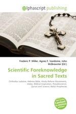 Scientific Foreknowledge in Sacred Texts