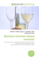 Blackout (alcohol-related amnesia)