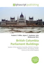 British Columbia Parliament Buildings