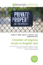 Creation of express trusts in English law