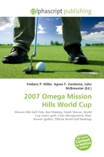 2007 Omega Mission Hills World Cup