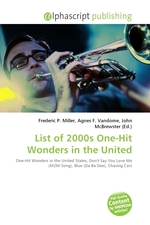 List of 2000s One-Hit Wonders in the United