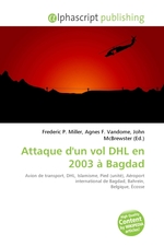 Attaque dun vol DHL en 2003 a Bagdad