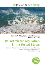 Ballast Water Regulation in the United States