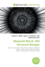 Maxwell Ward, 6th Viscount Bangor