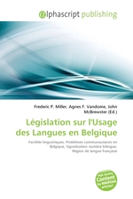 Legislation sur lUsage des Langues en Belgique