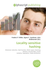 Locality sensitive hashing