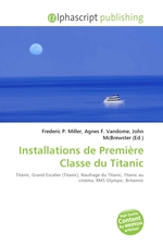 Installations de Premiere Classe du Titanic