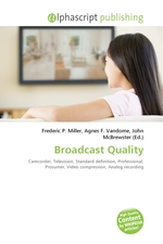 Broadcast Quality