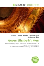 Queen Elizabeths Men