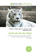 Cycle de Vie du Tigre