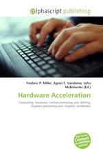 Hardware Acceleration