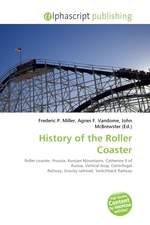 History of the Roller Coaster
