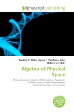 Algebra of Physical Space