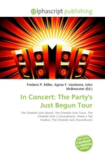 In Concert: The Partys Just Begun Tour