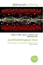 Justified/Stripped Tour