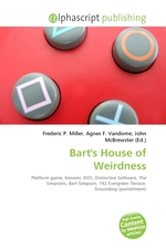 Barts House of Weirdness