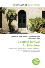 Colonial Revival Architecture