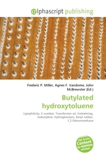 Butylated hydroxytoluene