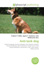 Anti-tank dog