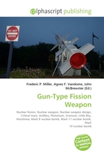 Gun-Type Fission Weapon