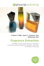 Fragrance Extraction